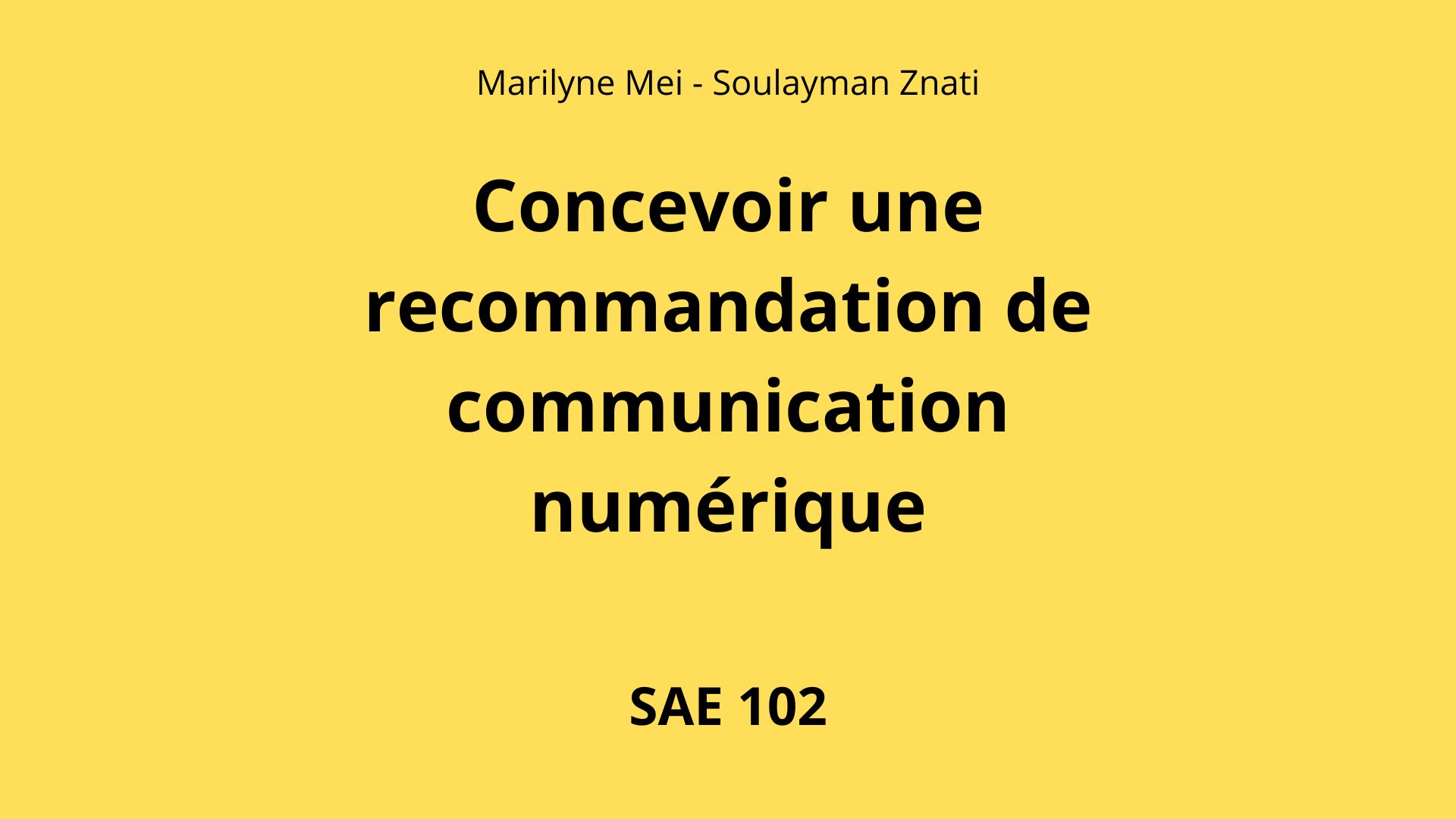 Concevoir une recommandation de communication numérique - Banque fictive